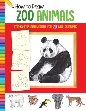 How to Draw Zoo Animals: Step-by-step instructions for 20 wi
